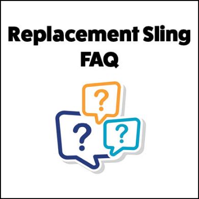 Picture for category Replacement Sling Frequently Asked Questions